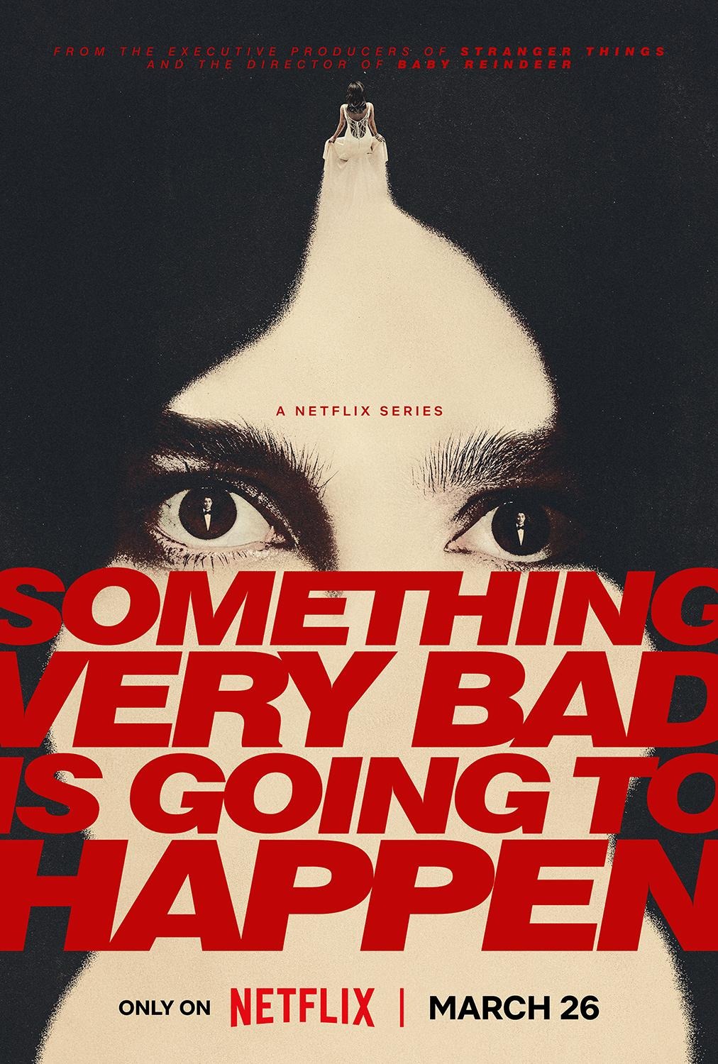Extra Large TV Poster Image for Something Very Bad Is Going to Happen (#2 of 2)