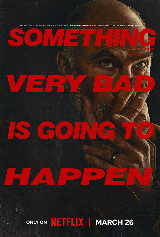 Something Very Bad Is Going to Happen Movie Poster