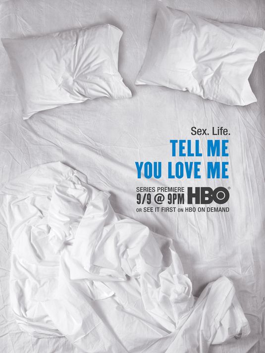 Tell Me You Love Me Movie Poster