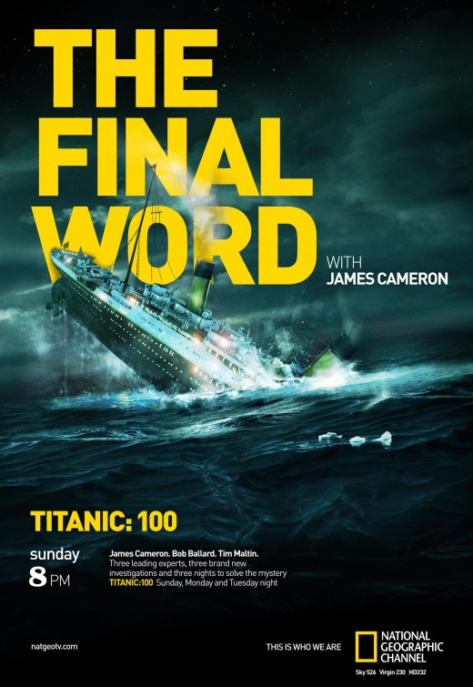 Titanic: Final Word with James Cameron Movie Poster