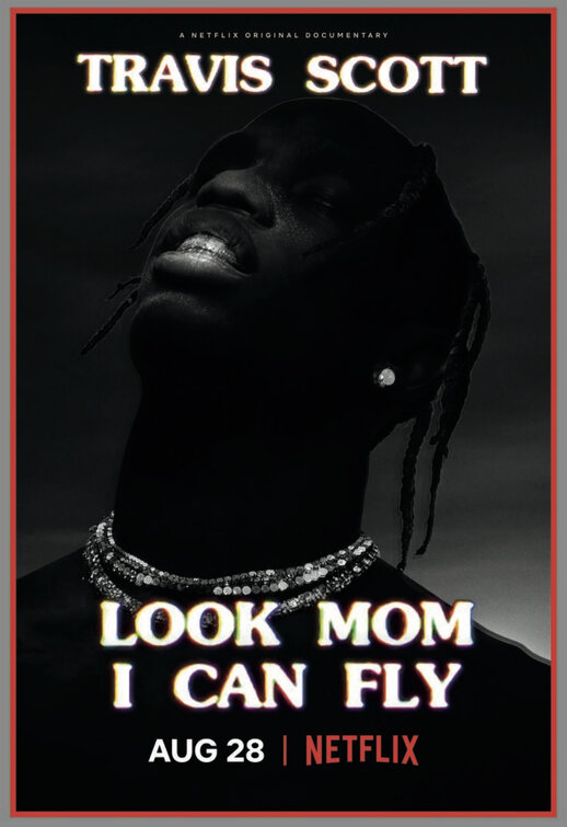 Travis Scott: Look Mom I Can Fly Movie Poster
