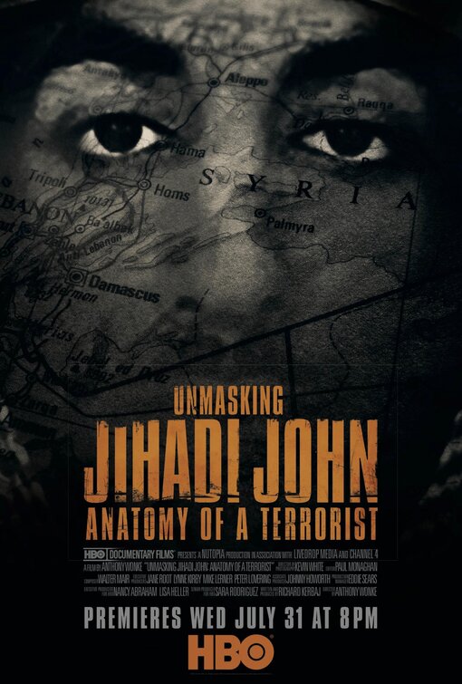 Unmasking Jihadi John: Anatomy of a Terrorist Movie Poster