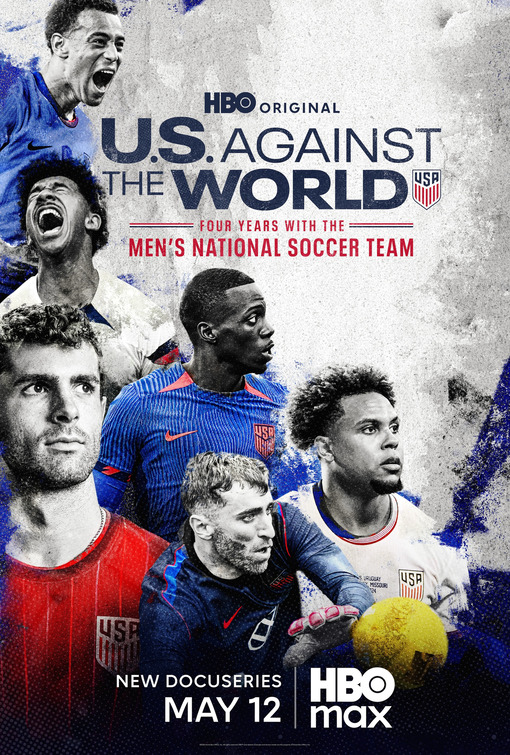 U.S. Against the World: Four Years with the Men's National Soccer Team Movie Poster