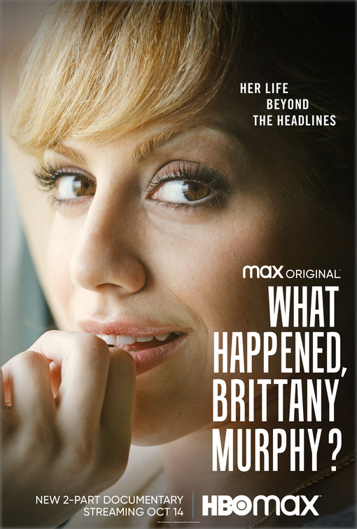What Happened, Brittany Murphy? Movie Poster