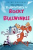The Adventures of Rocky and Bullwinkle  Thumbnail