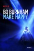 Bo Burnham: Make Happy  Thumbnail
