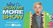 Ellen's Show Me More Show  Thumbnail