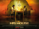 His House (#2 of 2): Mega Sized TV Poster Image - IMP Awards
