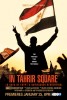 In Tahrir Square: 18 Days of Egypt's Unfinished Revolution  Thumbnail