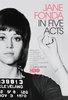 Jane Fonda in Five Acts  Thumbnail