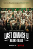 Last Chance U: Basketball  Thumbnail