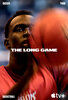 The Long Game: Bigger Than Basketball  Thumbnail