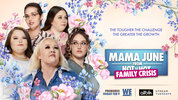 Mama June: Family Crisis  Thumbnail