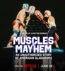 Muscles & Mayhem: An Unauthorized Story of American Gladiators  Thumbnail