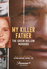 My Killer Father: The Green Hollow Murders  Thumbnail