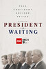 President in Waiting  Thumbnail