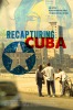 Recapturing Cuba: An Artist's Journey  Thumbnail