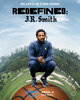 Redefined: J.R. Smith  Thumbnail