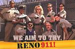 Reno 911!  Thumbnail