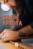 The Shape of Pasta  Thumbnail