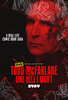 Todd McFarlane: Like Hell I Won't  Thumbnail