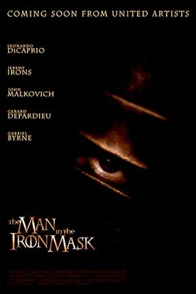 http://www.impawards.com/1998/posters/man_in_the_iron_mask_ver2.jpg