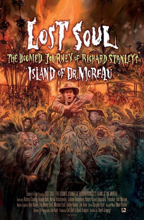 Lost Soul: The Doomed Journey of Richard Stanley's Island of Dr. Moreau Movie Poster