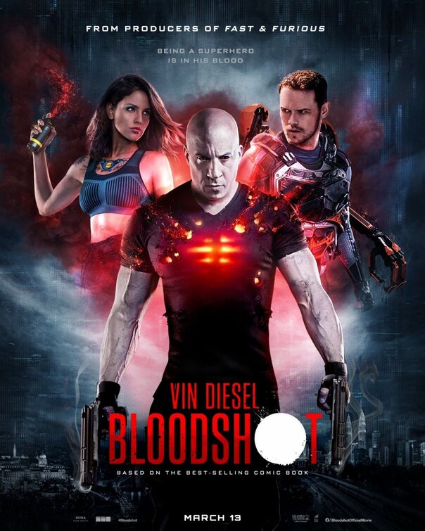 Bloodshot Movie Poster (#2 of 5) - IMP Awards